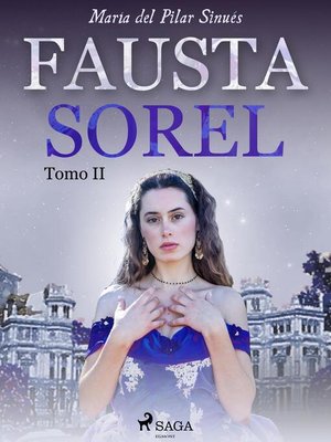 cover image of Fausta Sorel. Tomo II